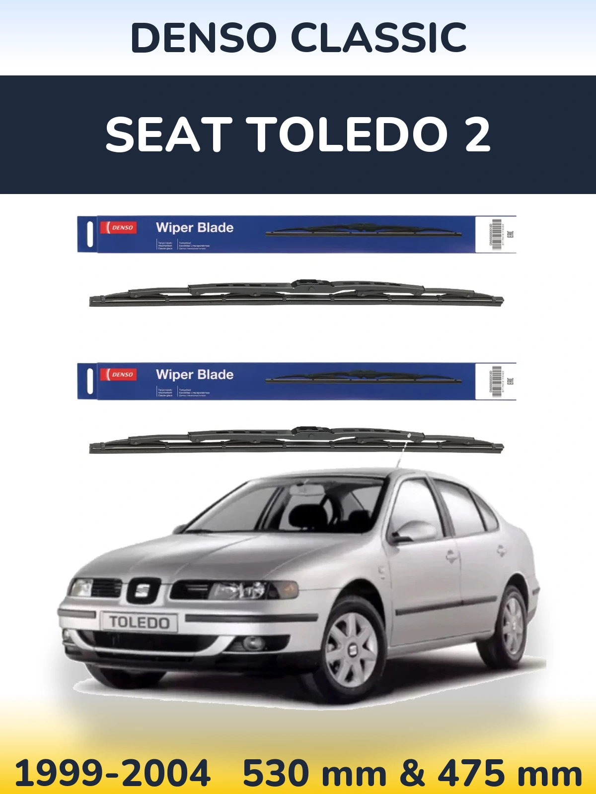 Комплект передніх щіток Denso Classic 530 & 475 мм для SEAT Toledo 2 1999-2004