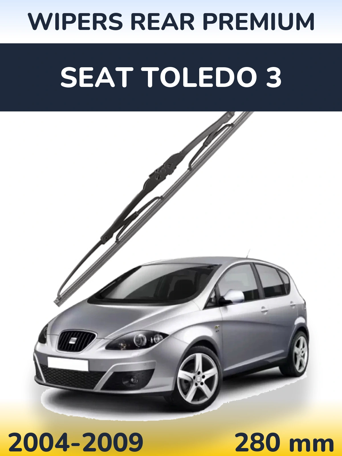 Задня щітка WIPERS REAR PREMIUM 280 мм для SEAT Toledo 3 2004-2009