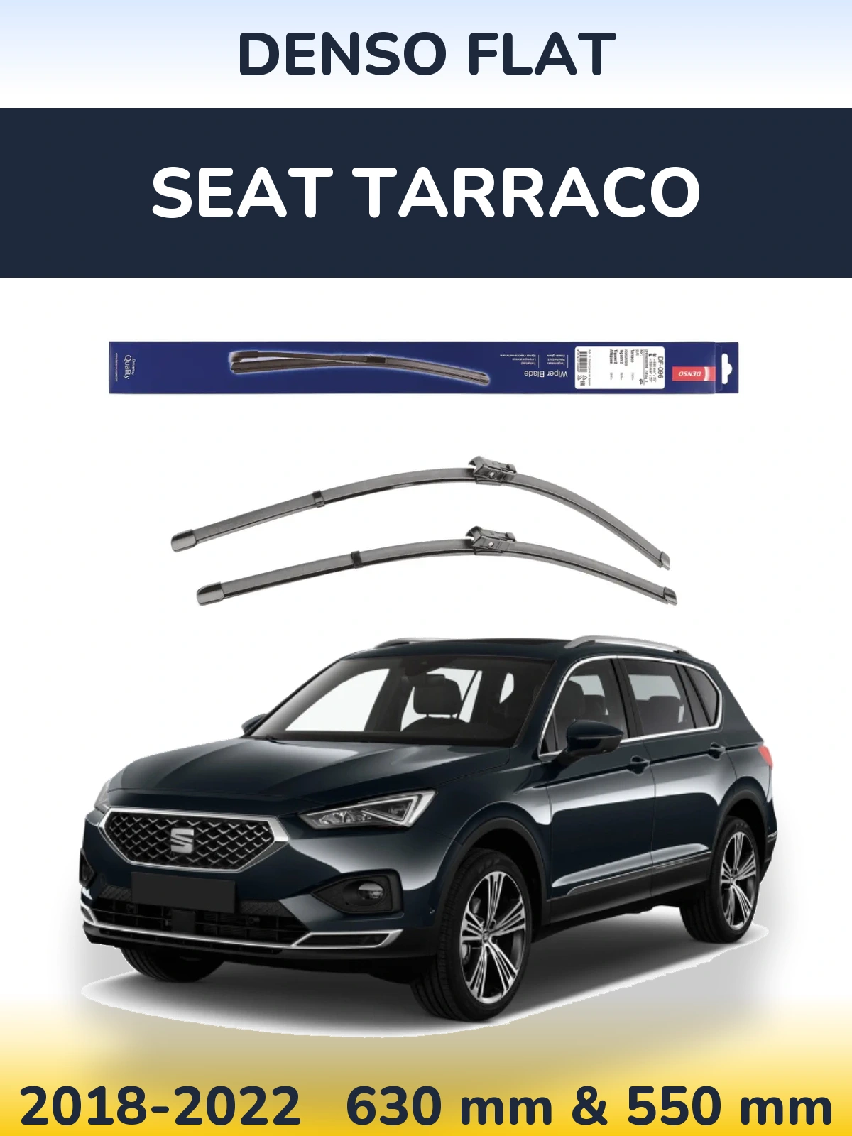 Front wiper blade set Denso Flat 630 & 550 mm for SEAT Tarraco 2018-2022