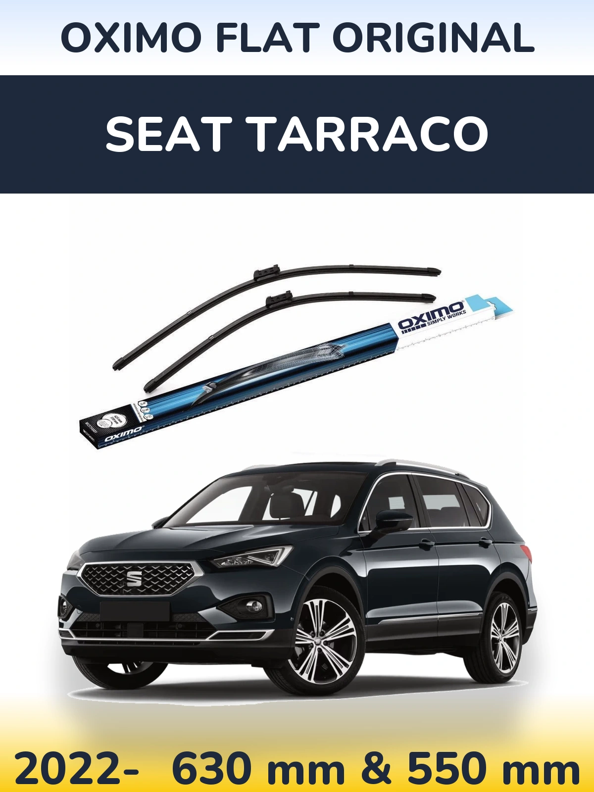 Front wiper blade set Oximo Flat Original 630 & 550 mm for SEAT Tarraco 2022-2026