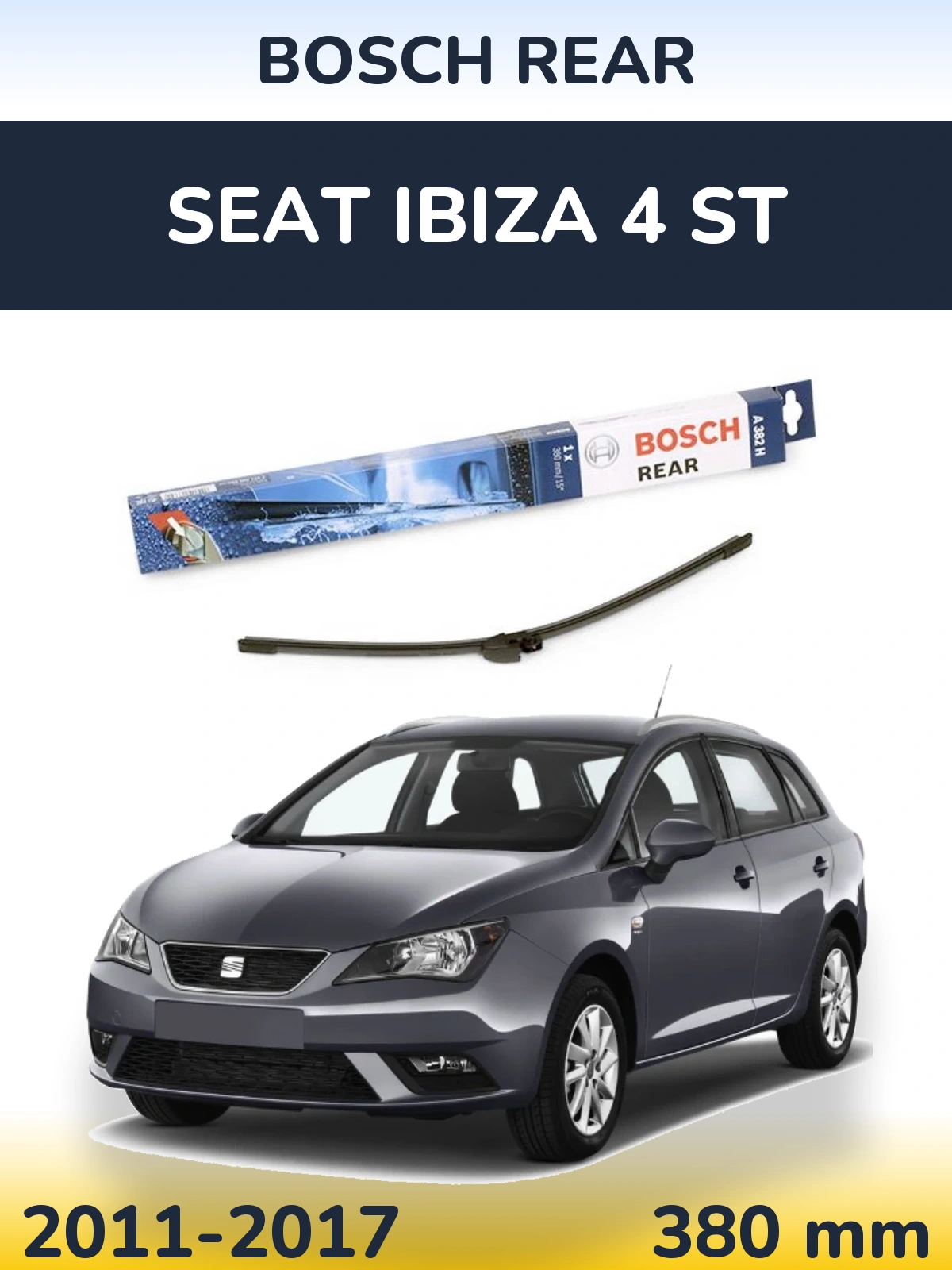 Rear wiper blade BOSCH Rear 380 mm for SEAT Ibiza 4 ST 2011-2017