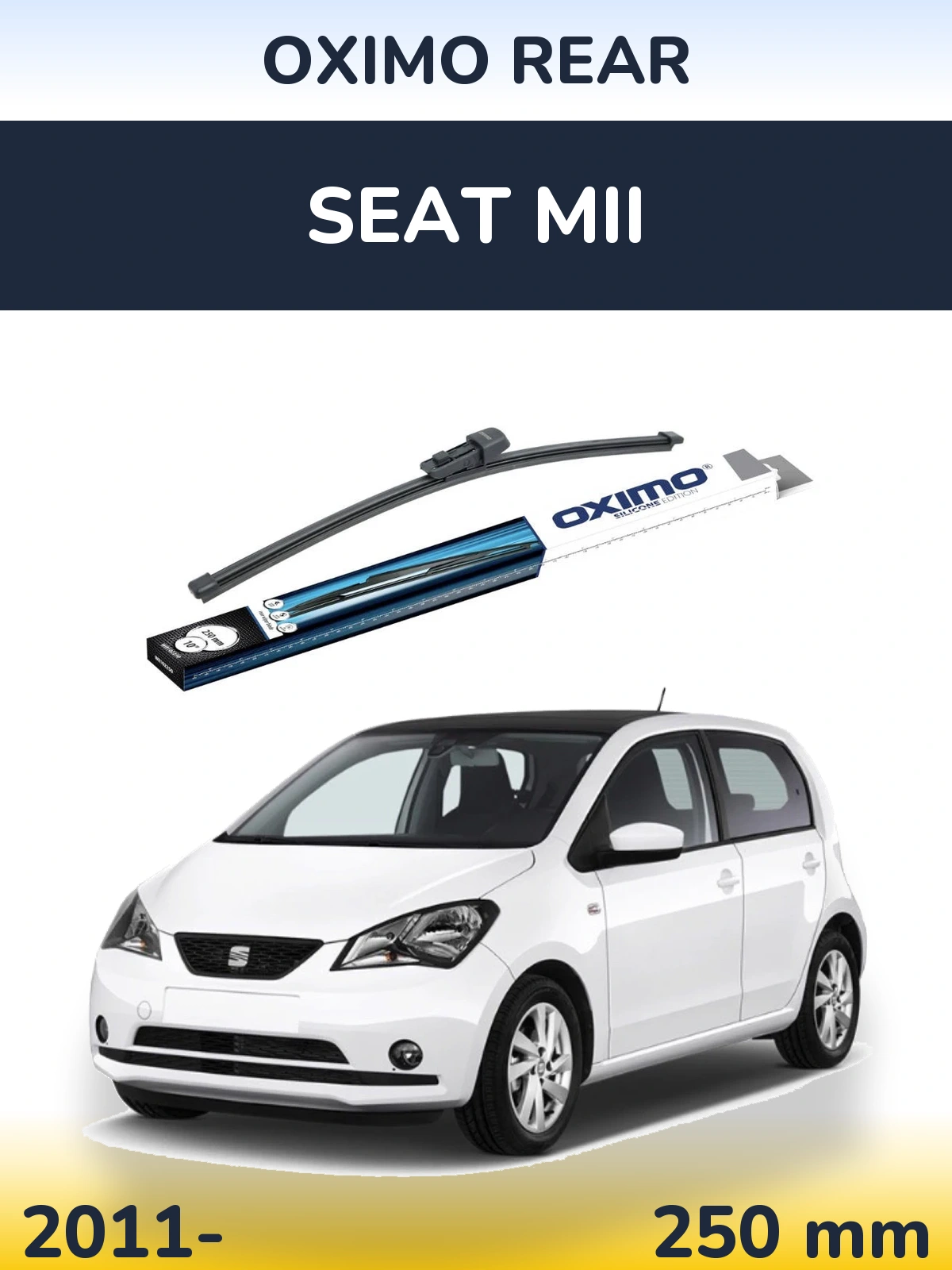 Rear wiper blade Oximo Rear 250 mm for SEAT Mii 2011-2026