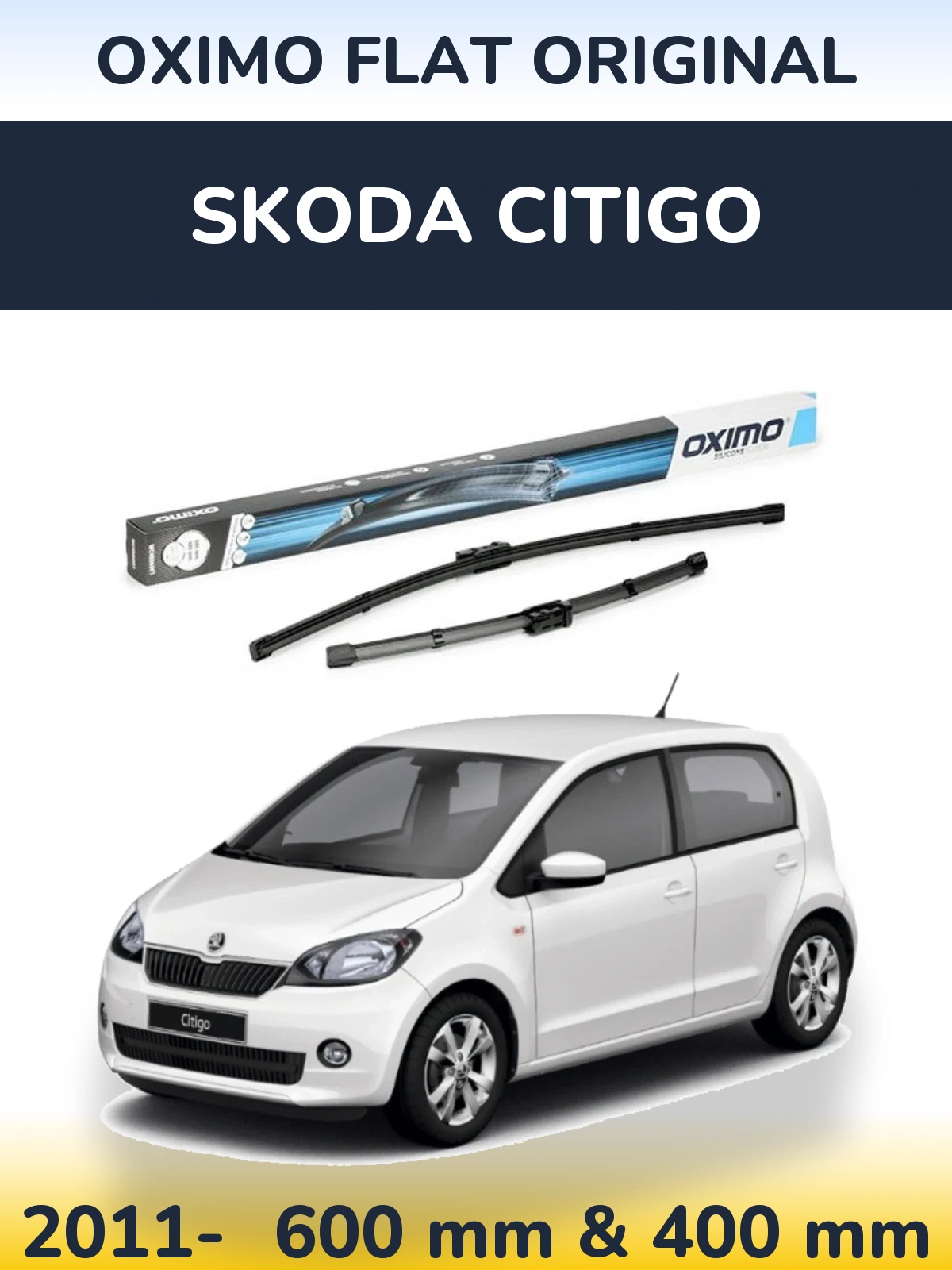 Front wiper blade set Oximo Flat Original 600 & 400 mm for Skoda Citigo 2011-2026