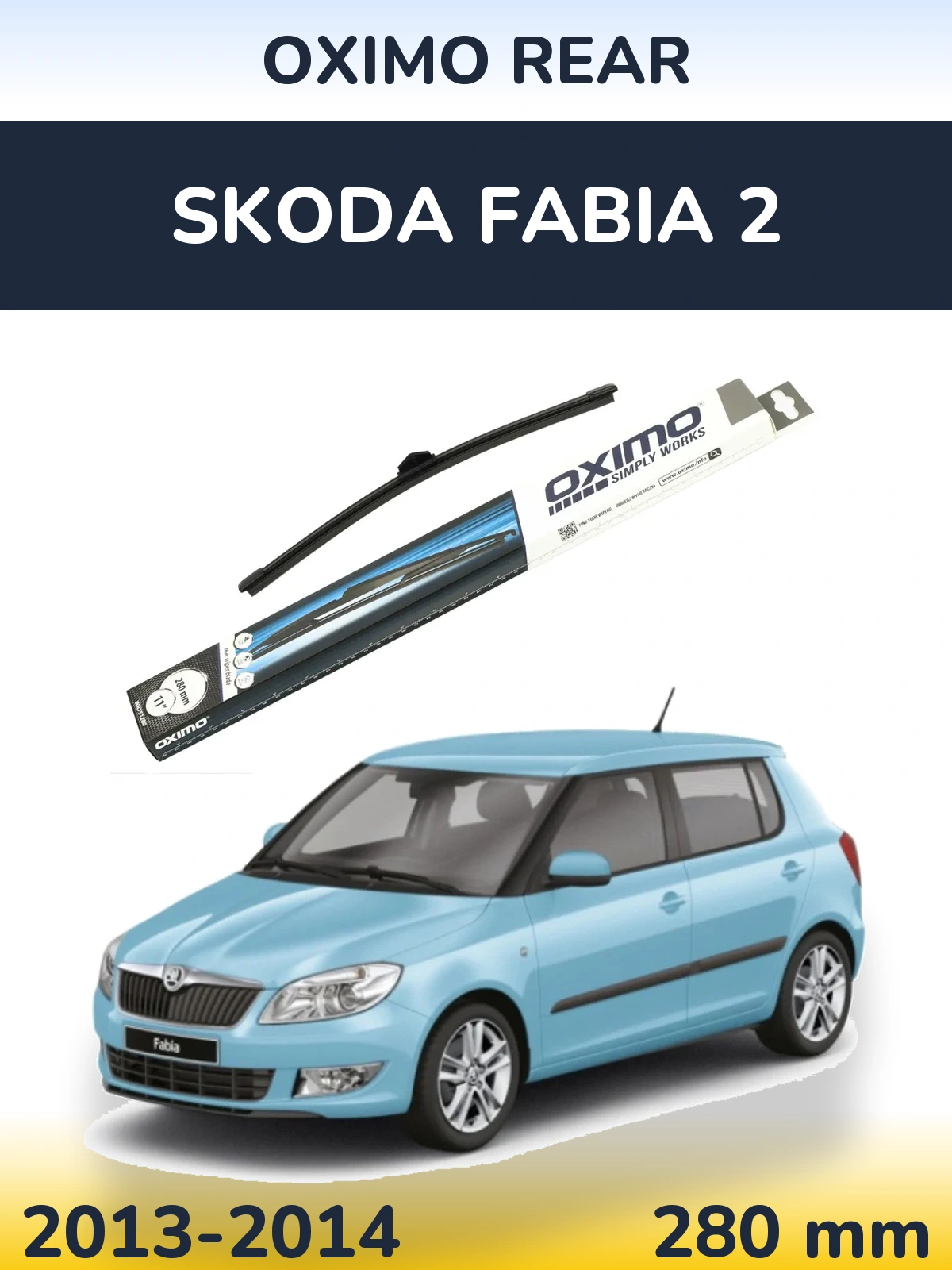 Задня щітка Oximo Rear 280 мм для Skoda Fabia 2 2013-2014