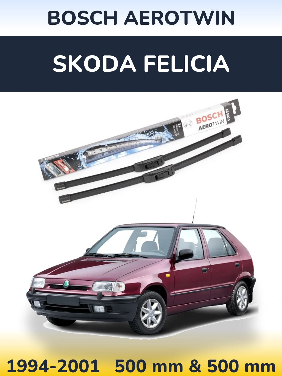 Комплект передних дворников BOSCH AeroTwin 500 & 500 мм для Skoda Felicia 1994-2001