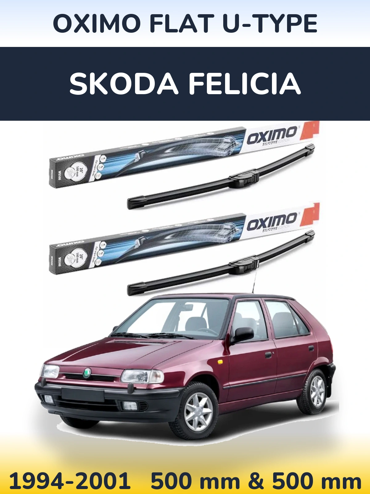 Front wiper blade set Oximo Flat U-type 500 & 500 mm for Skoda Felicia 1994-2001
