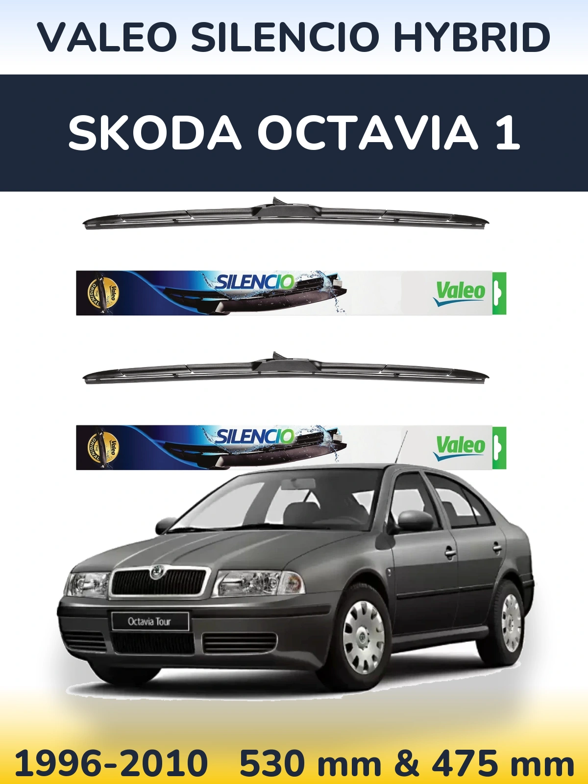 Front wiper blade set Valeo Silencio Hybrid 530 & 475 mm for Skoda Octavia 1 1996-2010