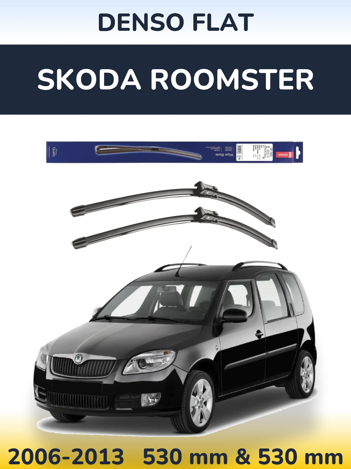 Комплект передних дворников Denso Flat 530 & 530 мм для Skoda Roomster 2006-2013