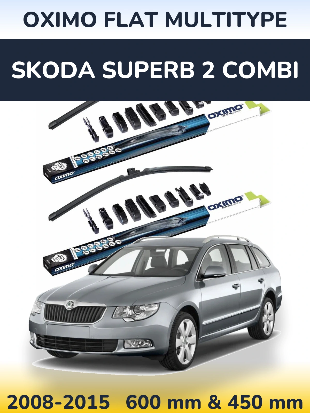 Front wiper blade set Oximo Flat MultiTypee 600 & 450 mm for Skoda Superb 2 Combi 2008-2015