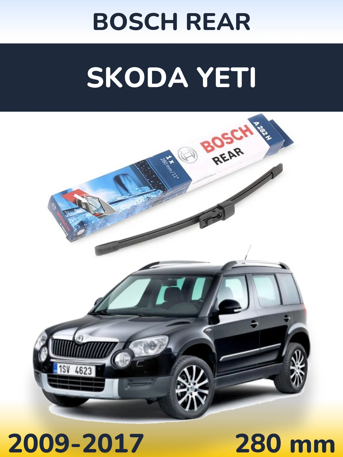 Rear wiper blade BOSCH Rear 280 mm for Skoda Yeti 2009-2017