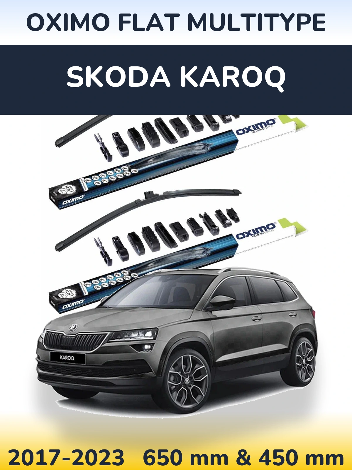 Front wiper blade set Oximo Flat MultiTypee 650 & 450 mm for Skoda Karoq 2017-2023