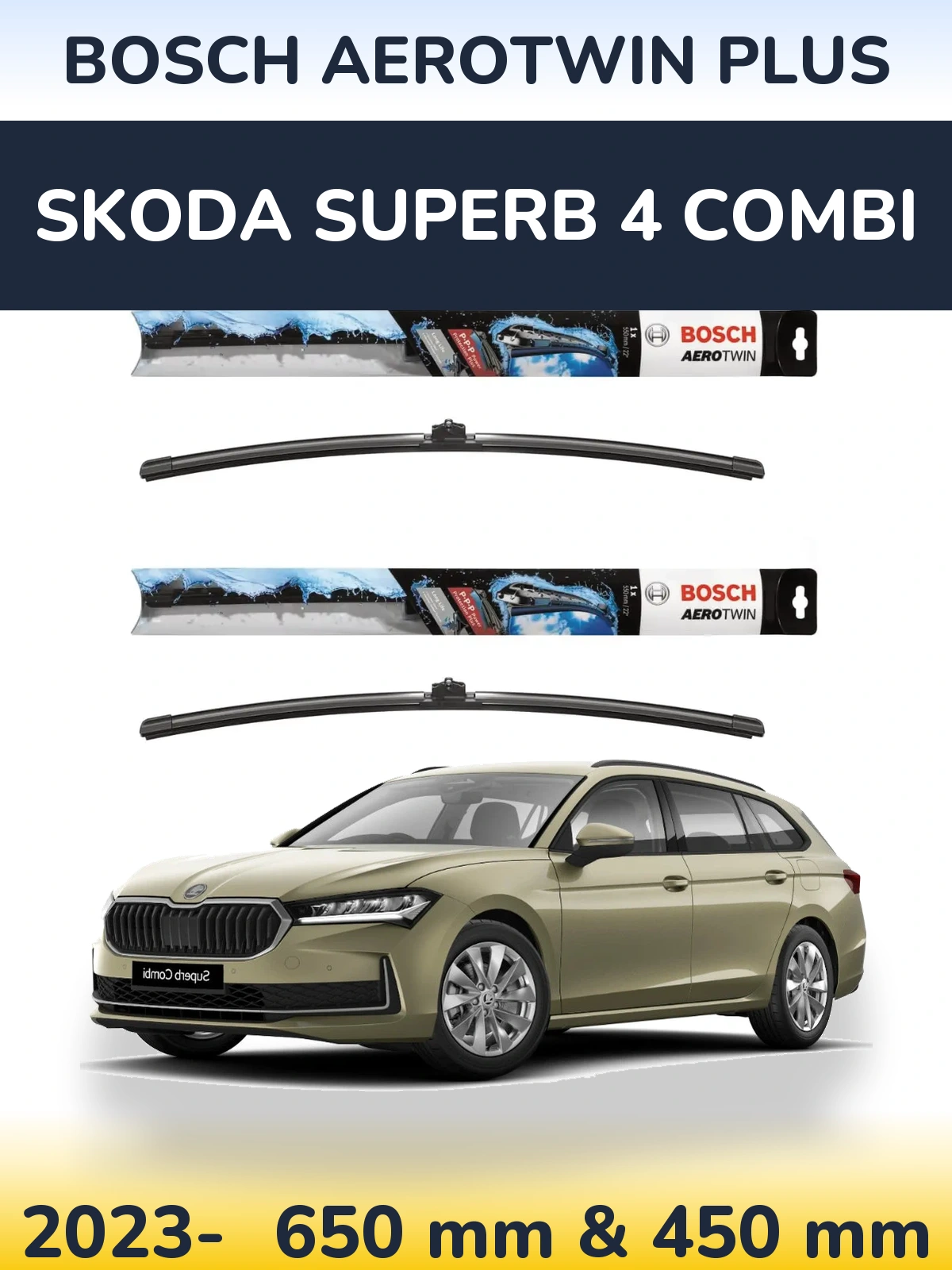 Front wiper blade set BOSCH AeroTwin Plus 650 & 450 mm for Skoda Superb 4 Combi 2023-2026