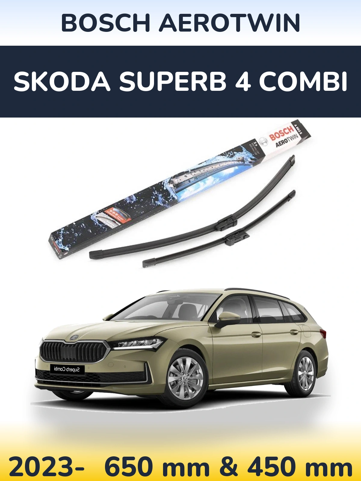 Front wiper blade set BOSCH AeroTwin 650 & 450 mm for Skoda Superb 4 Combi 2023-2026