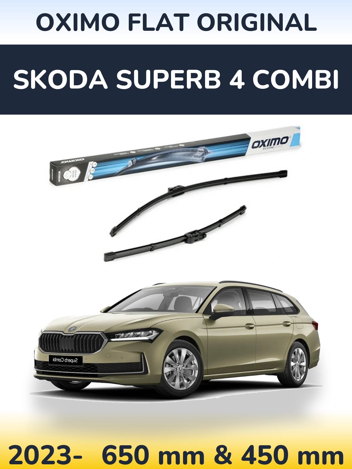 Front wiper blade set Oximo Flat Original 650 & 450 mm for Skoda Superb 4 Combi 2023-2026