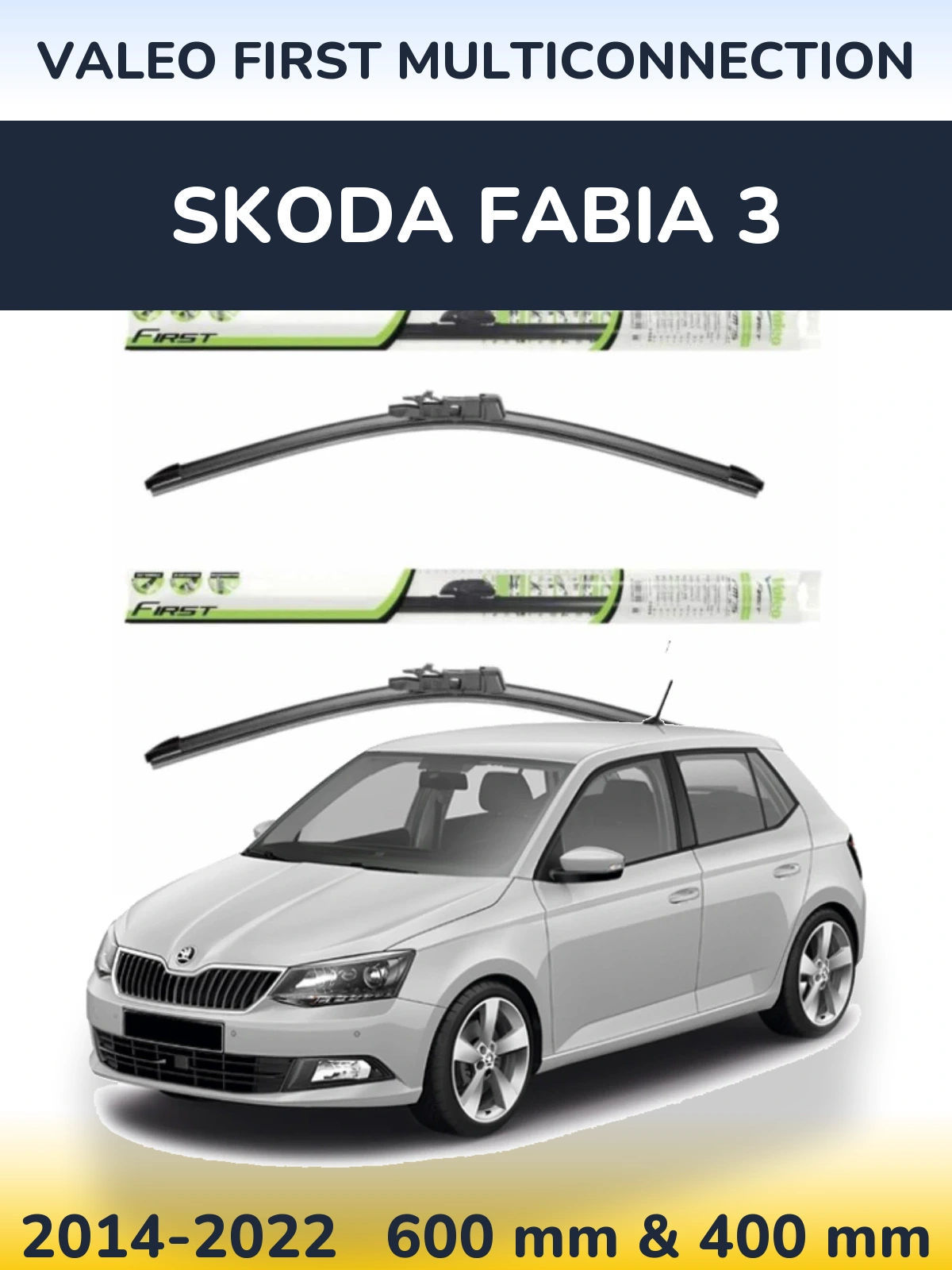 Комплект передних дворников Valeo First MultiConnection 600 & 400 мм для Skoda Fabia 3 2014-2022
