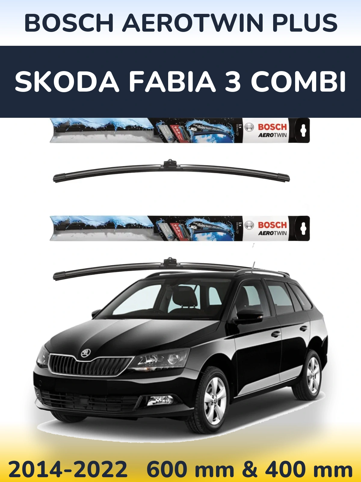 Front wiper blade set BOSCH AeroTwin Plus 600 & 400 mm for Skoda Fabia 3 Combi 2014-2022