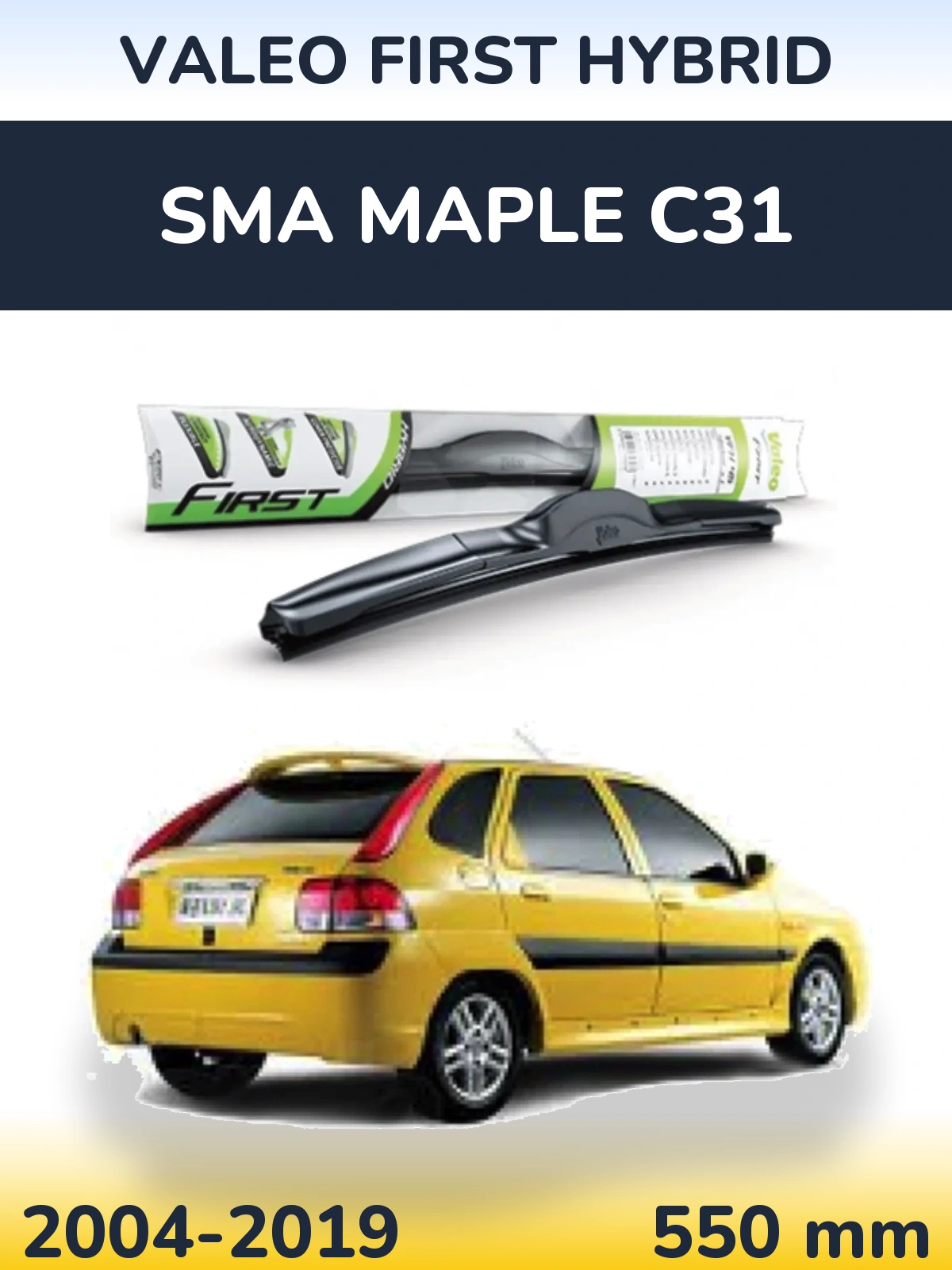 Передня щітка Valeo First Hybrid 550 мм для SMA Maple C31 2004-2019