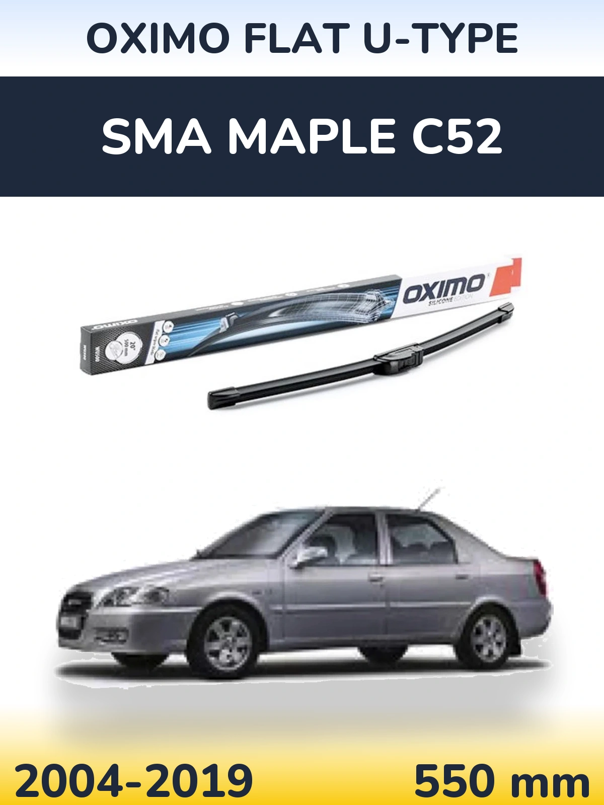 Front wiper blade Oximo Flat U-type 550 mm for SMA Maple C52 2004-2019