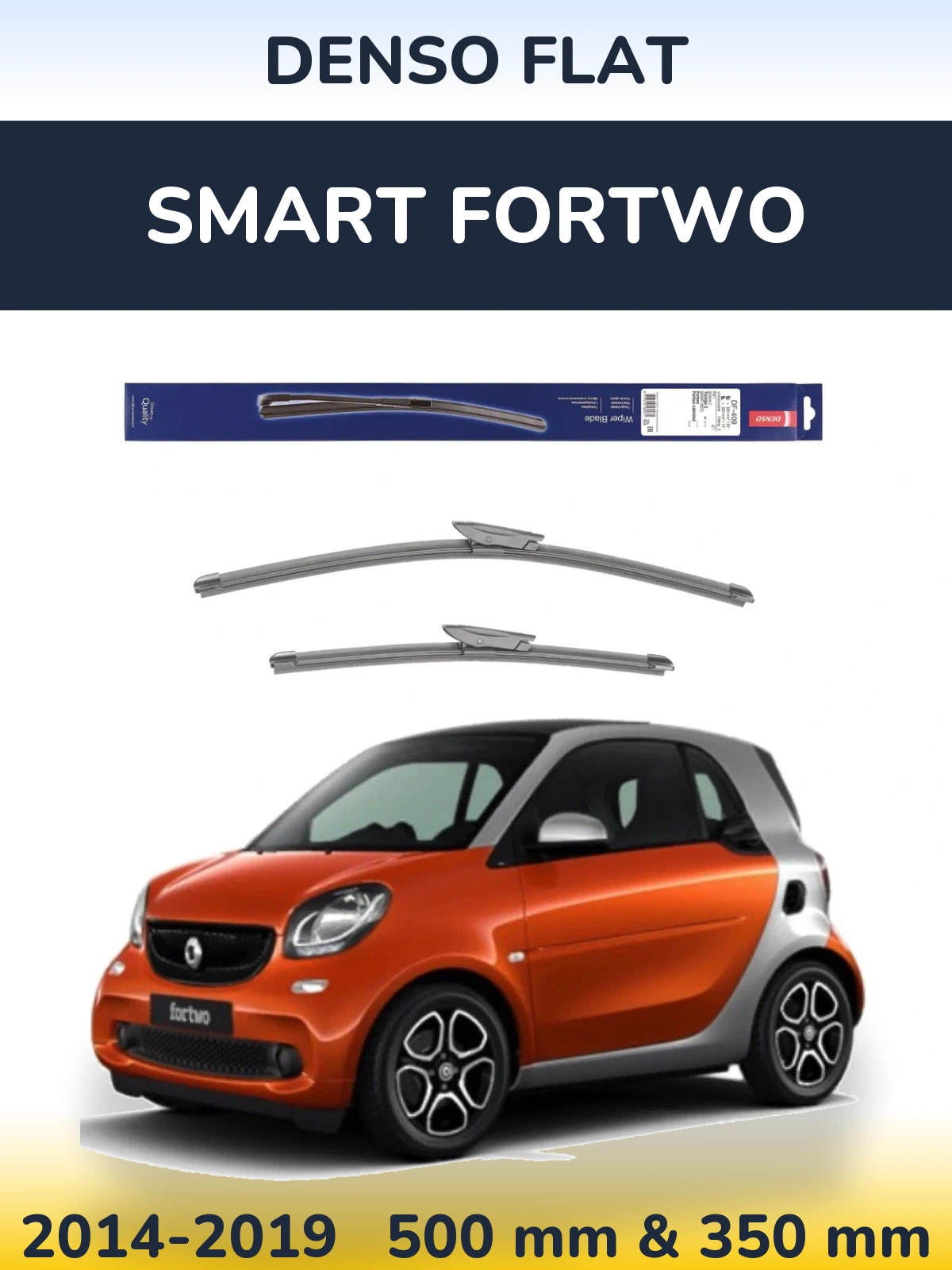 Front wiper blade set Denso Flat 500 & 350 mm for Smart Fortwo 2014-2019
