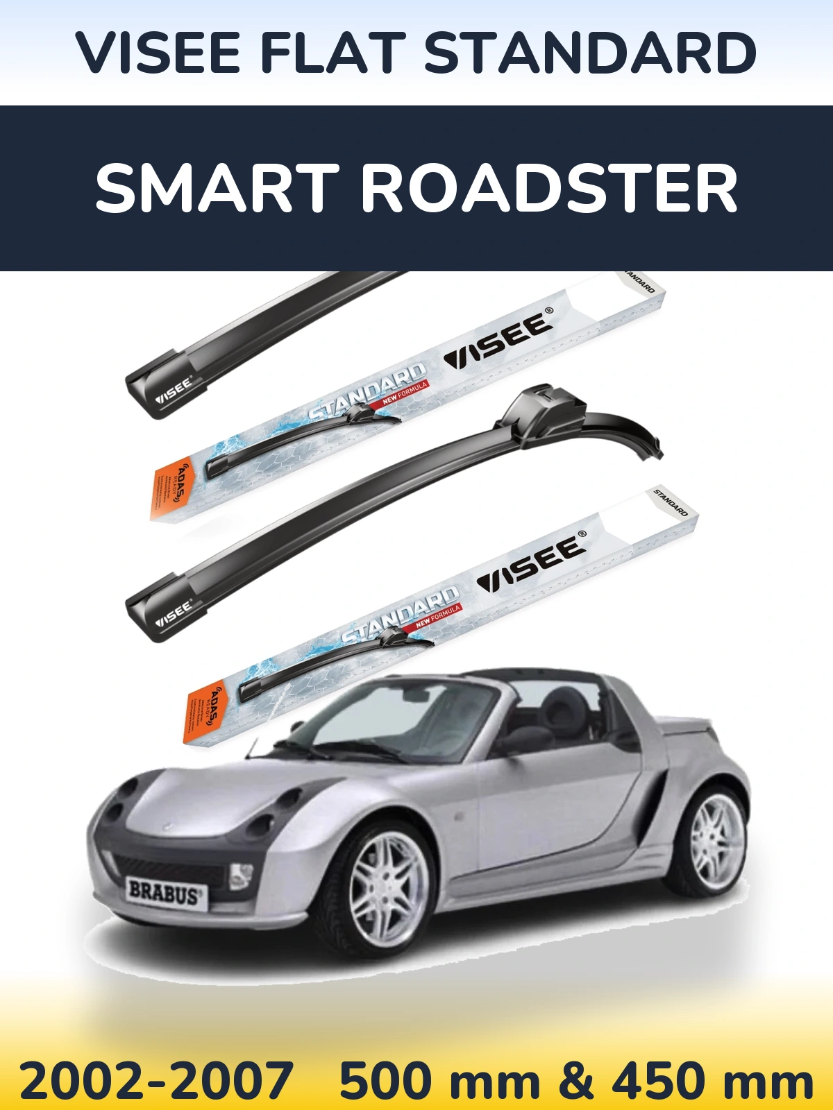 Front wiper blade set VISEE FLAT STANDARD 500 & 450 mm for Smart Roadster 2002-2007