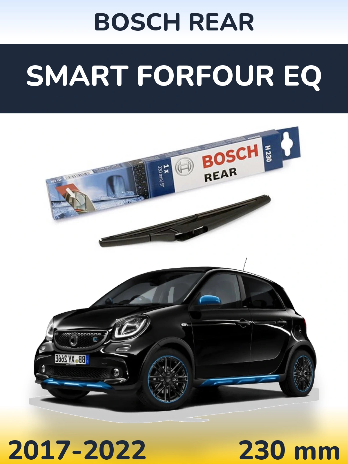 Задня щітка BOSCH Rear 230 мм для Smart Forfour EQ 2017-2022