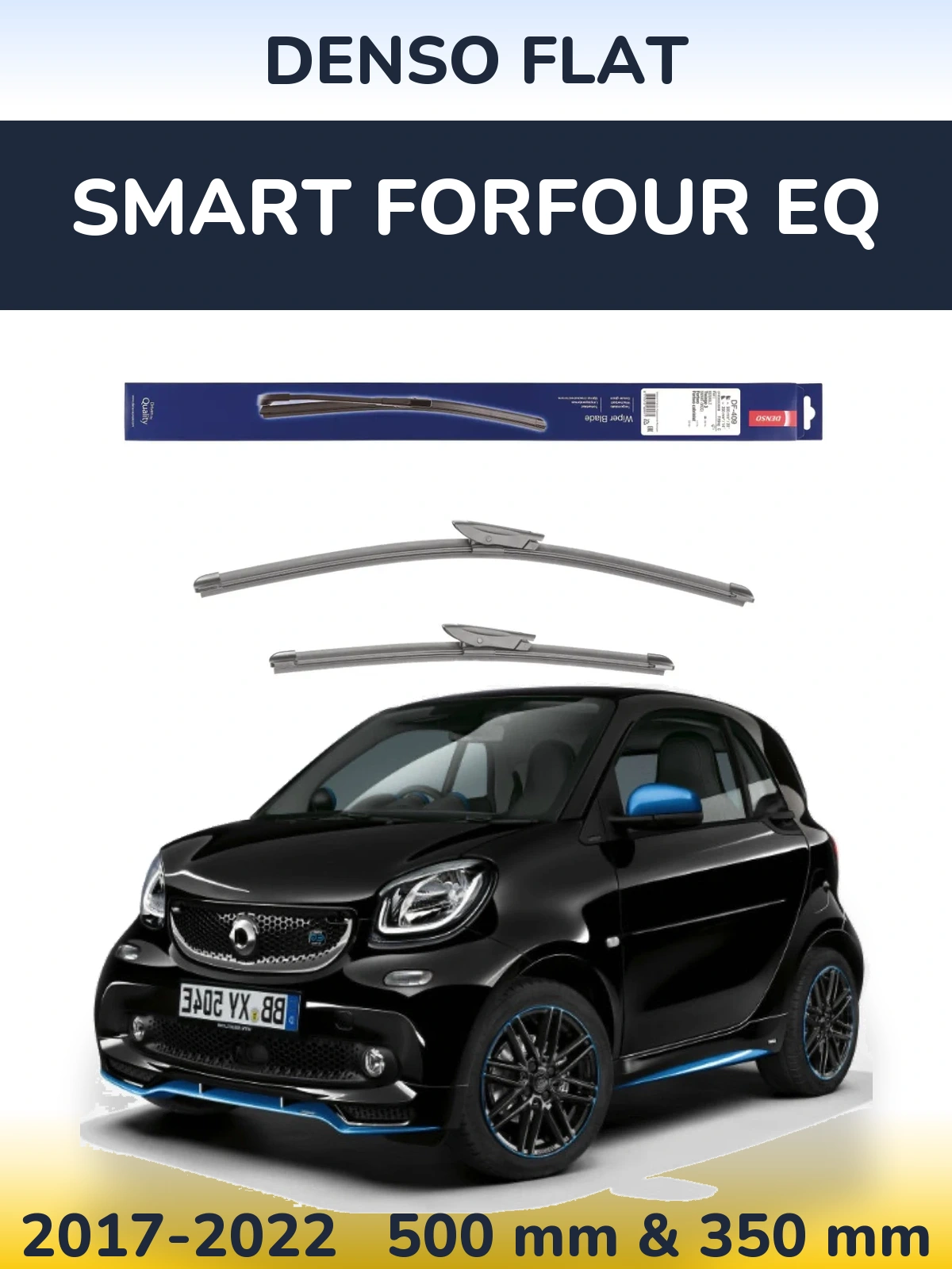 Front wiper blade set Denso Flat 500 & 350 mm for Smart Forfour EQ 2017-2022