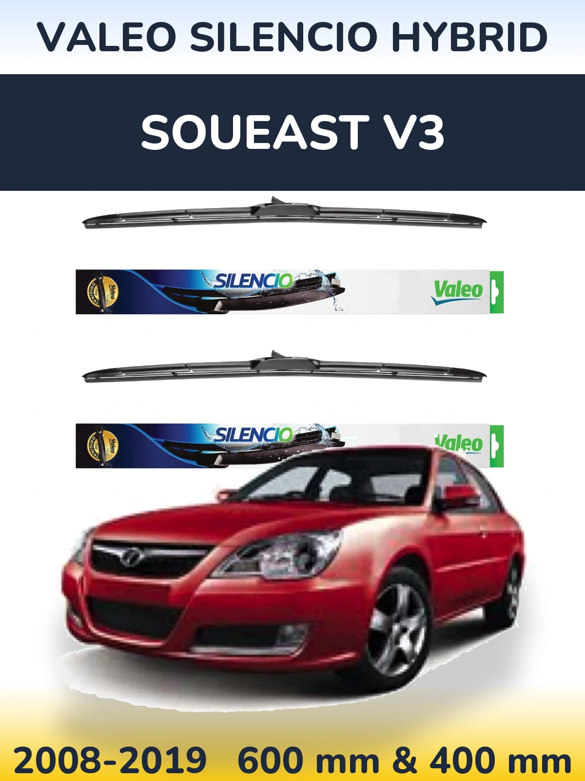 Комплект передних дворников Valeo Silencio Hybrid 600 & 400 мм для Soueast V3 2008-2019
