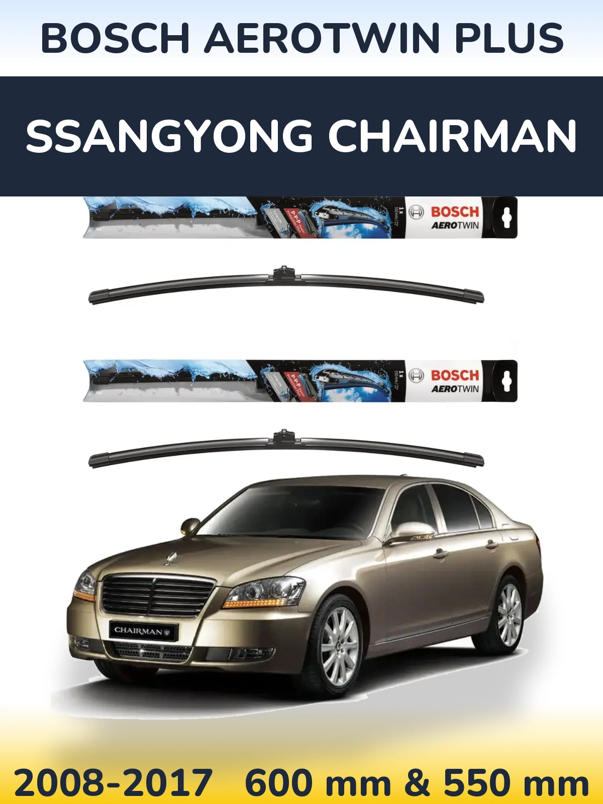Front wiper blade set BOSCH AeroTwin Plus 600 & 550 mm for SsangYong Chairman 2008-2017