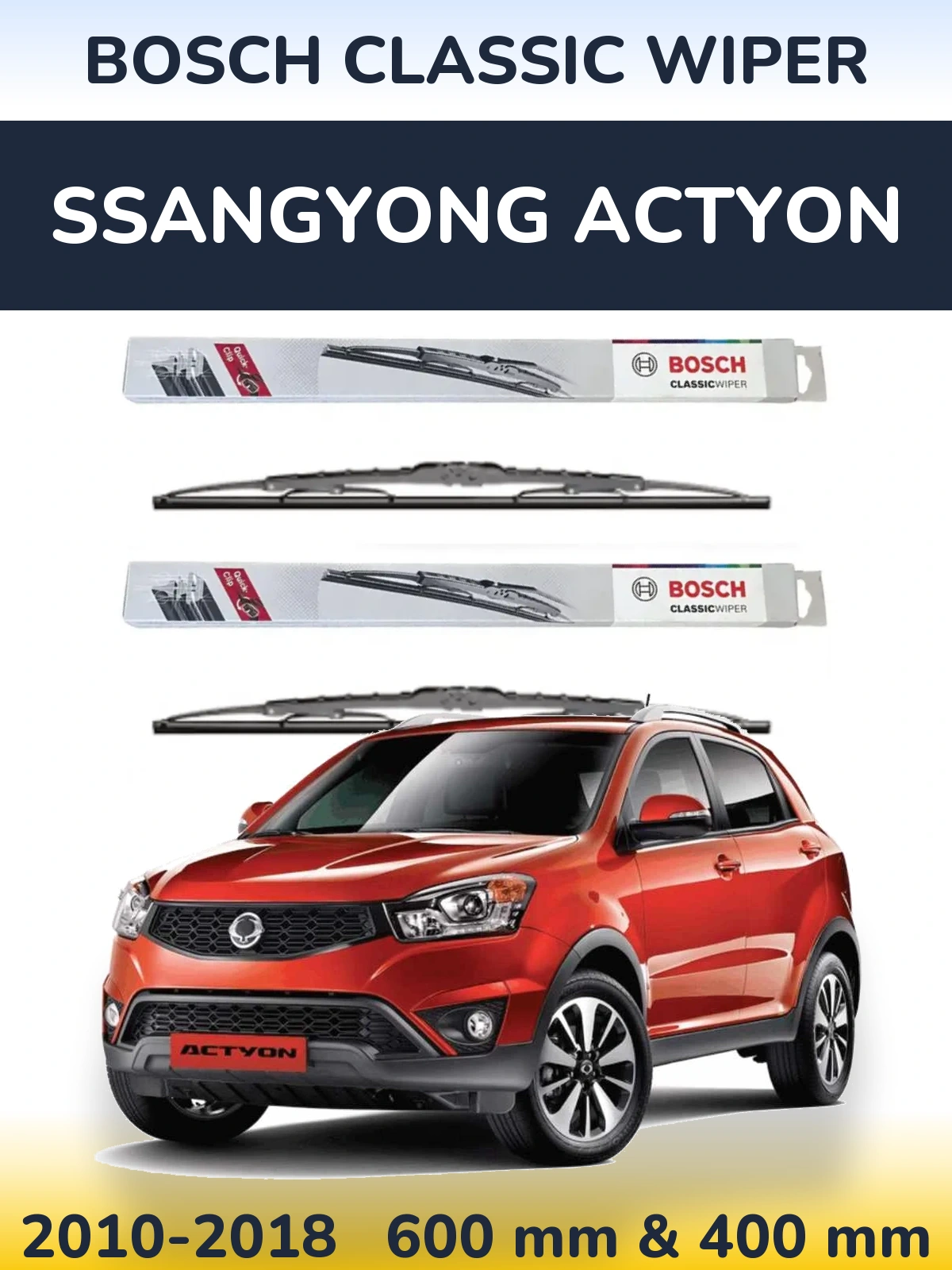 Front wiper blade set BOSCH Classic Wiper 600 & 400 mm for SsangYong Actyon 2010-2018