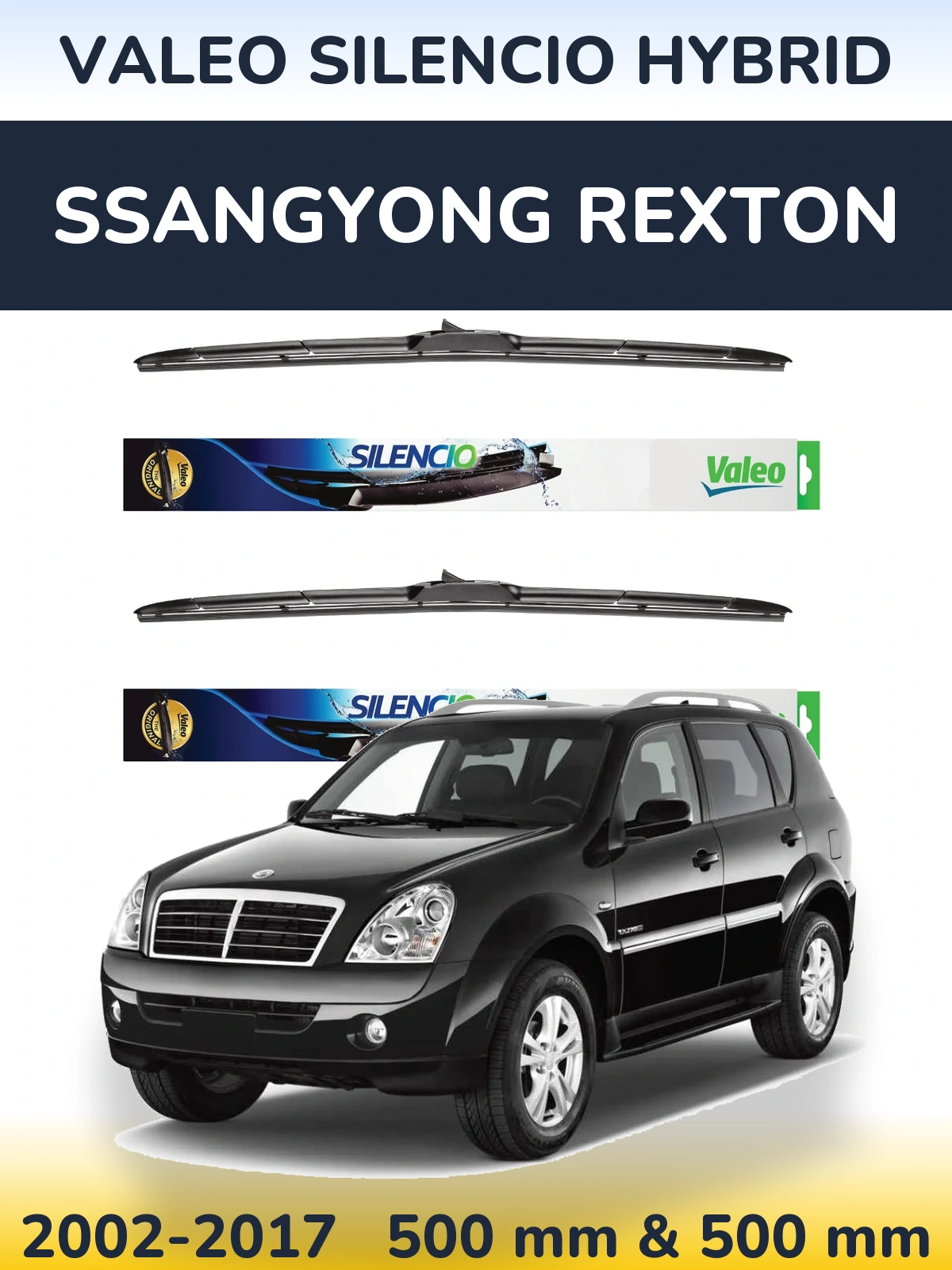 Front wiper blade set Valeo Silencio Hybrid 500 & 500 mm for SsangYong Rexton 2002-2017