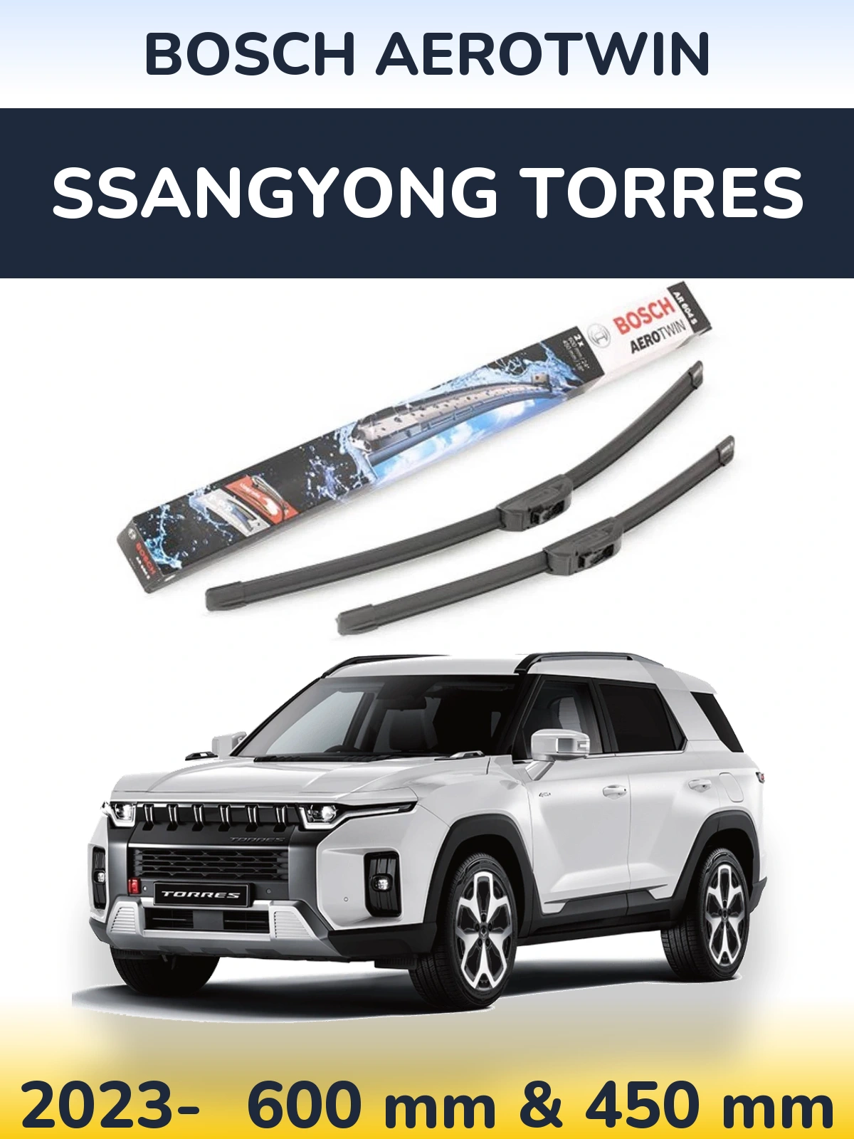 Front wiper blade set BOSCH AeroTwin 600 & 450 mm for SsangYong Torres 2023-2026
