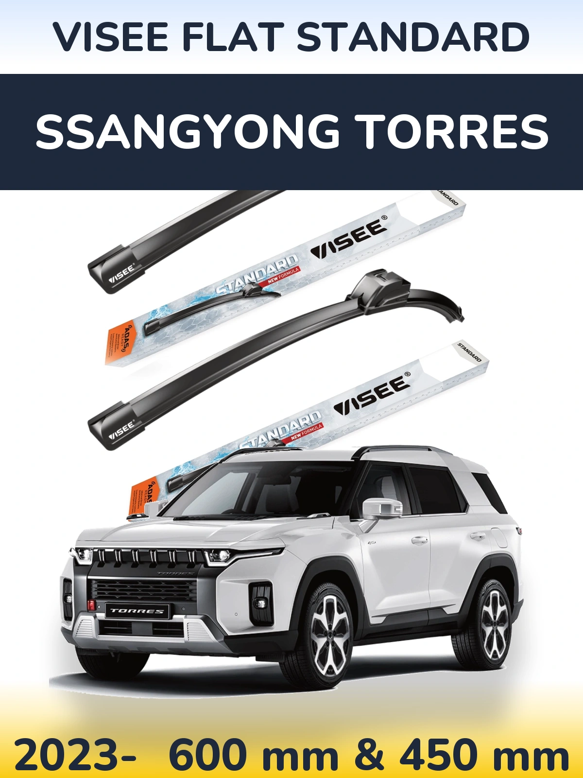 Front wiper blade set VISEE FLAT STANDARD 600 & 450 mm for SsangYong Torres 2023-2026