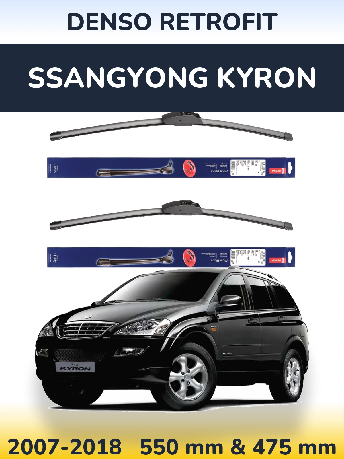 Комплект передних дворников Denso Retrofit 550 & 475 мм для SsangYong Kyron 2007-2018