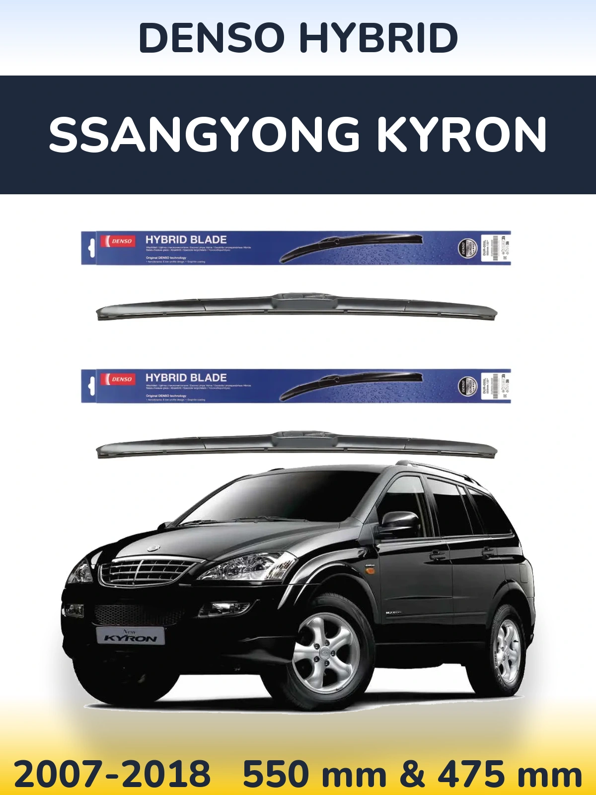 Front wiper blade set Denso Hybrid 550 & 475 mm for SsangYong Kyron 2007-2018
