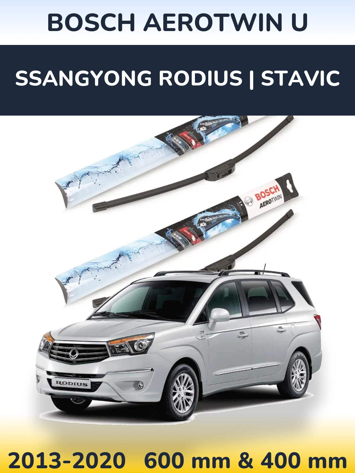 Комплект передніх щіток BOSCH AeroTwin U 600 & 400 мм для SsangYong Rodius | Stavic 2013-2020
