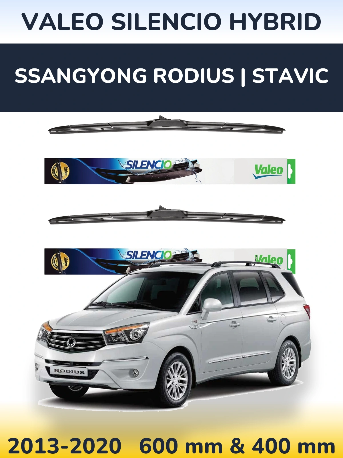 Front wiper blade set Valeo Silencio Hybrid 600 & 400 mm for SsangYong Rodius | Stavic 2013-2020
