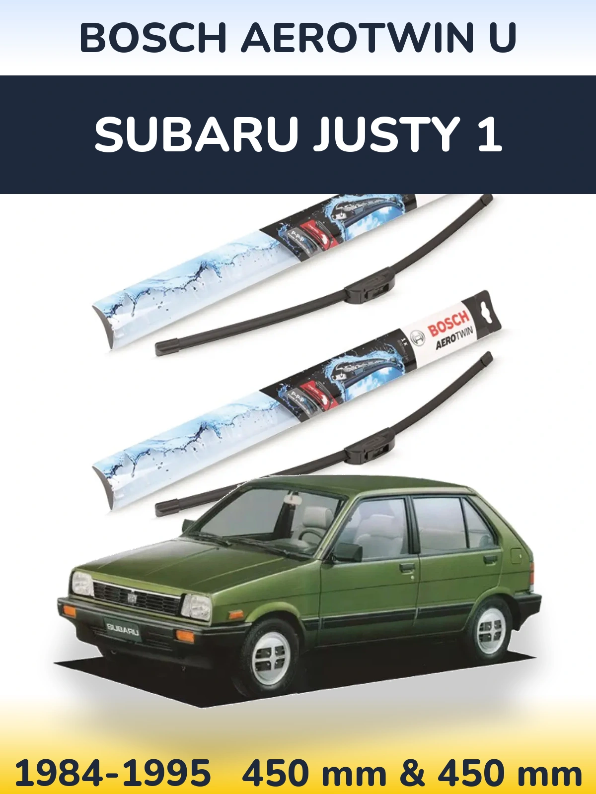 Комплект передних дворников BOSCH AeroTwin U 450 & 450 мм для Subaru Justy 1 1984-1995