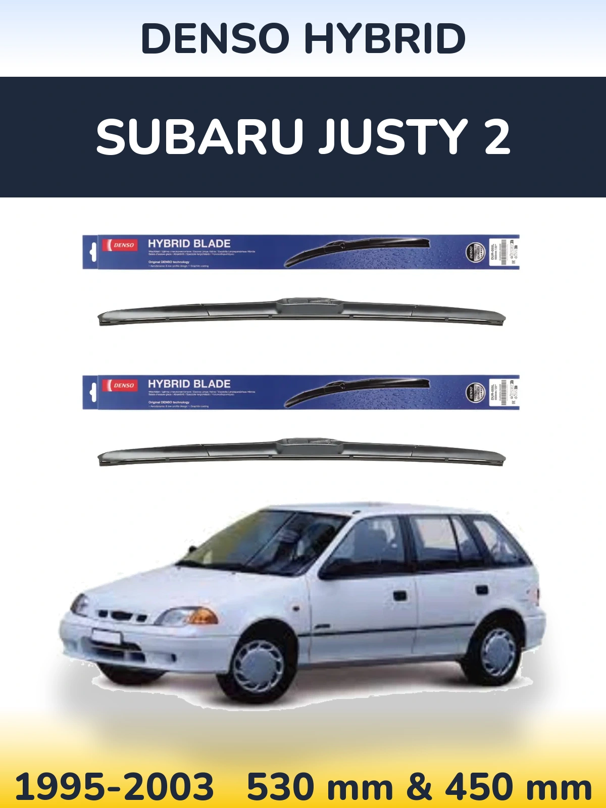 Front wiper blade set Denso Hybrid 530 & 450 mm for Subaru Justy 2 1995-2003