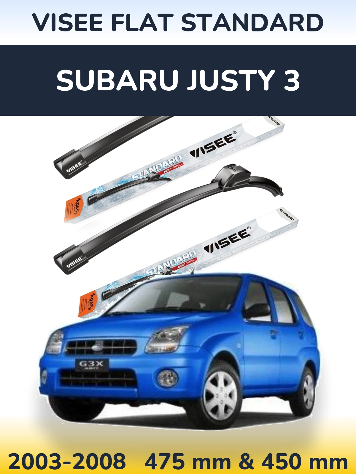 Front wiper blade set VISEE FLAT STANDARD 475 & 450 mm for Subaru Justy 3 2003-2008