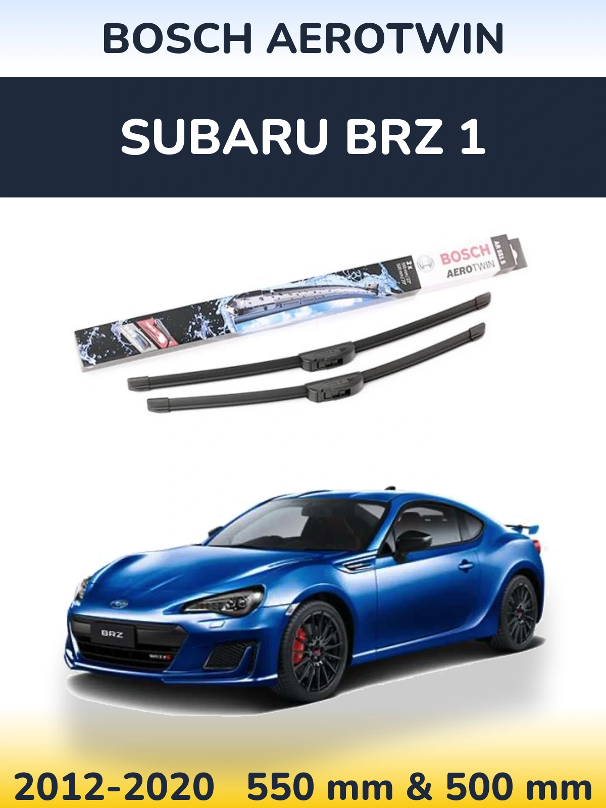 Front wiper blade set BOSCH AeroTwin 550 & 500 mm for Subaru BRZ 1 2012-2020