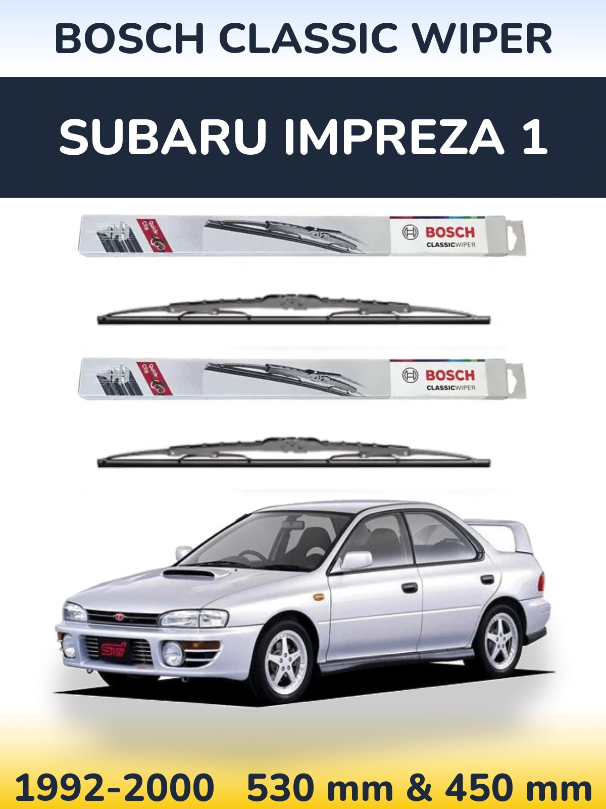 Front wiper blade set BOSCH Classic Wiper 530 & 450 mm for Subaru Impreza 1 1992-2000