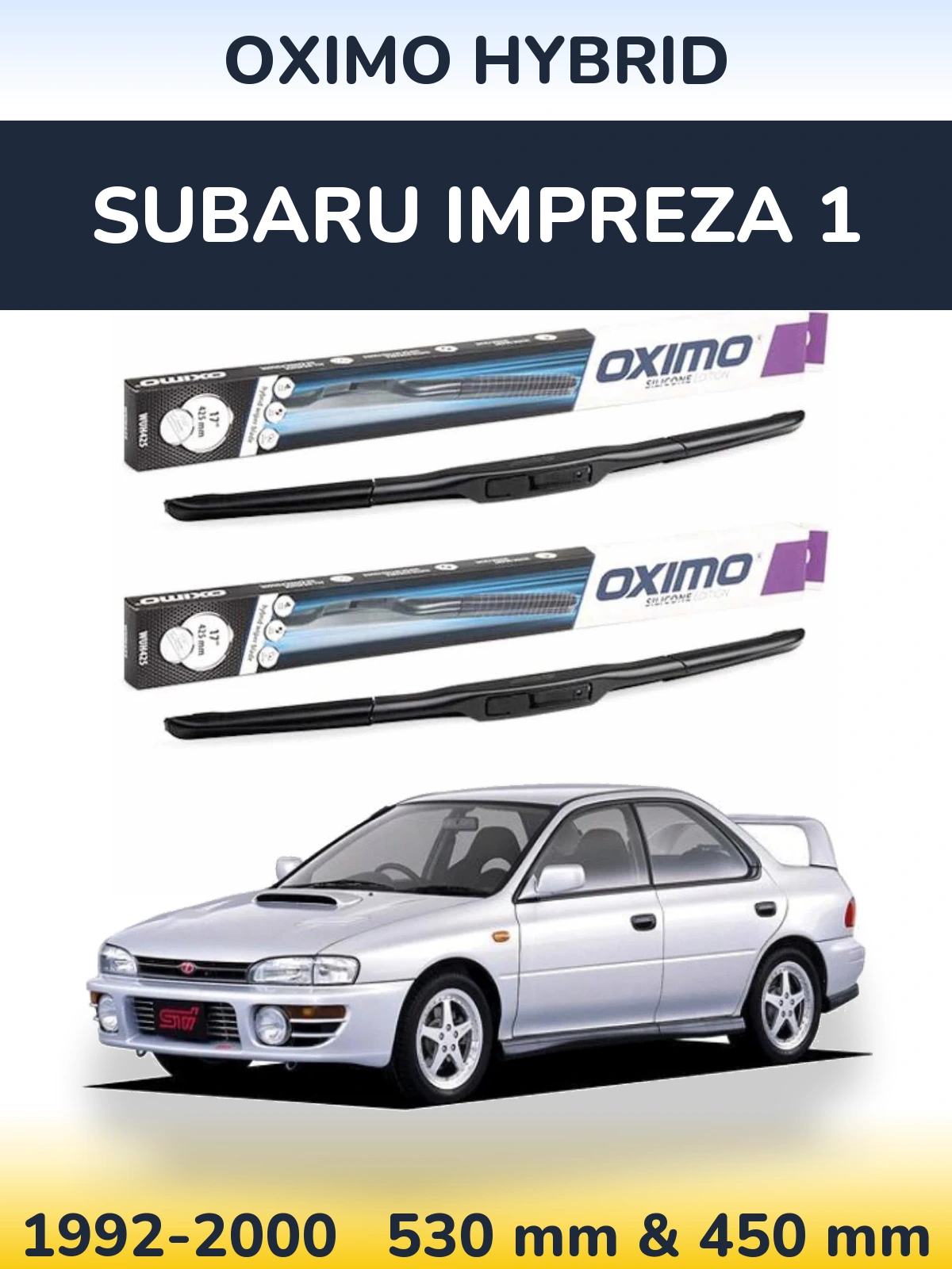 Front wiper blade set Oximo Hybrid 530 & 450 mm for Subaru Impreza 1 1992-2000