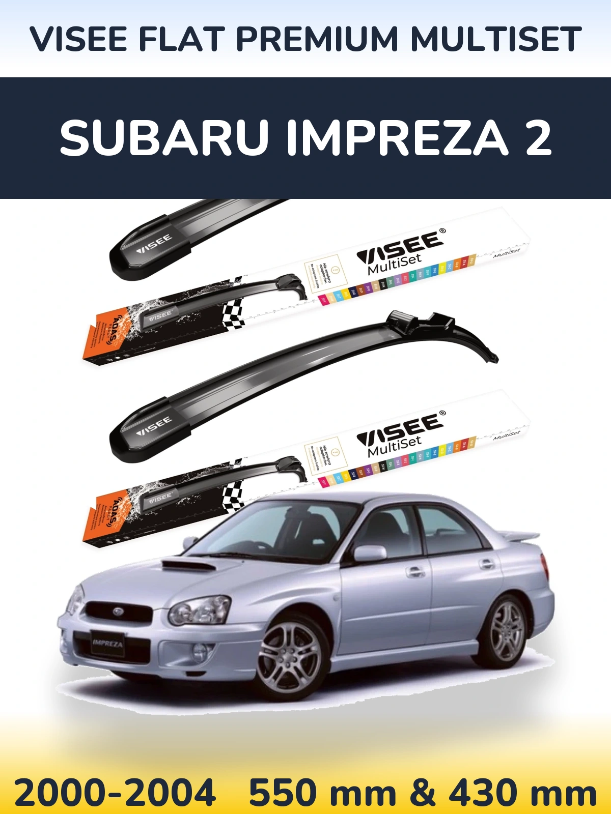 Front wiper blade set VISEE FLAT PREMIUM MultiSet 550 & 430 mm for Subaru Impreza 2 2000-2004
