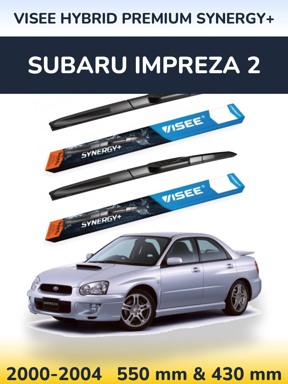 Front wiper blade set VISEE HYBRID PREMIUM SYNERGY+ 550 & 430 mm for Subaru Impreza 2 2000-2004