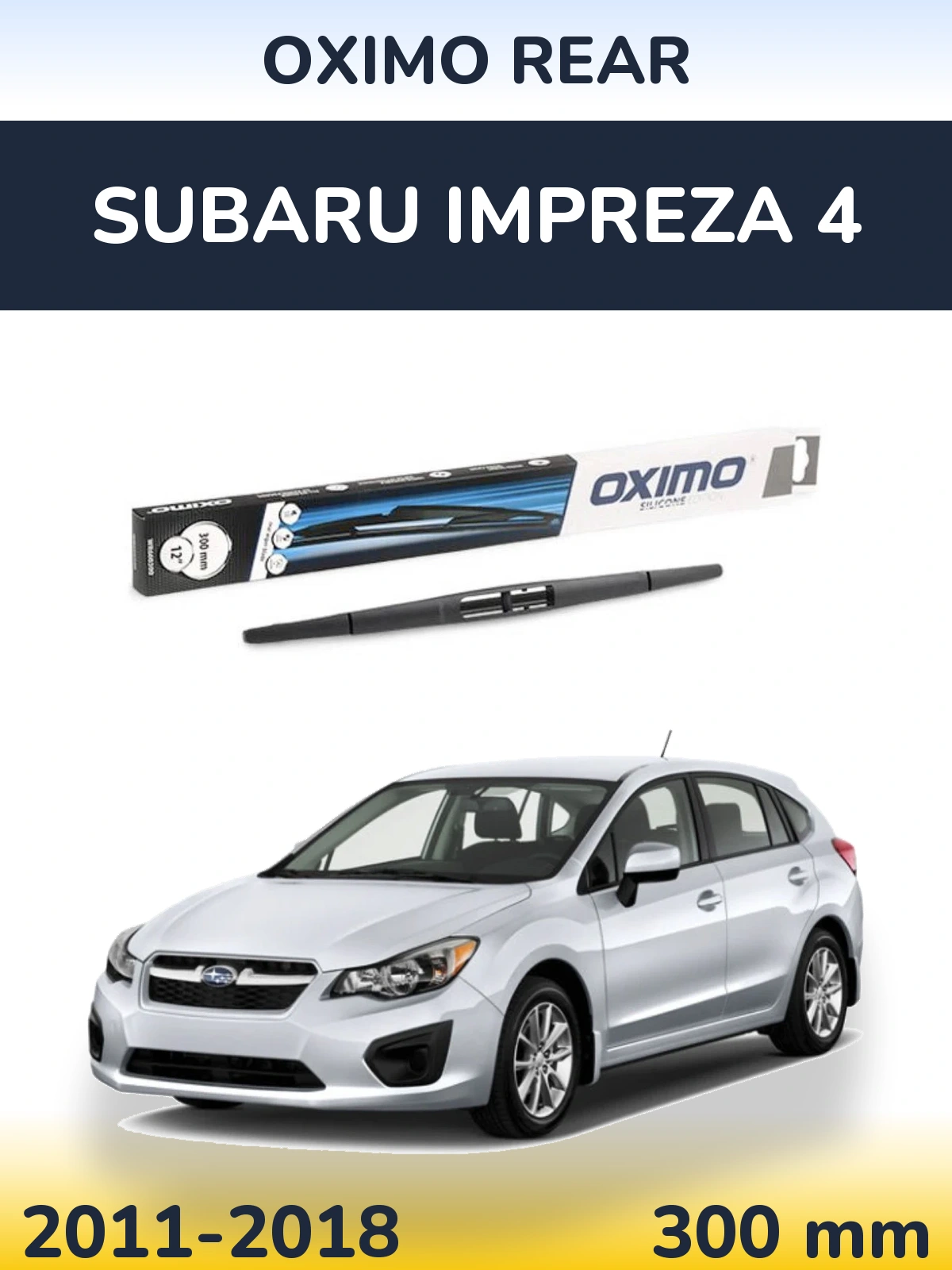 Rear wiper blade Oximo Rear 300 mm for Subaru Impreza 4 2011-2018