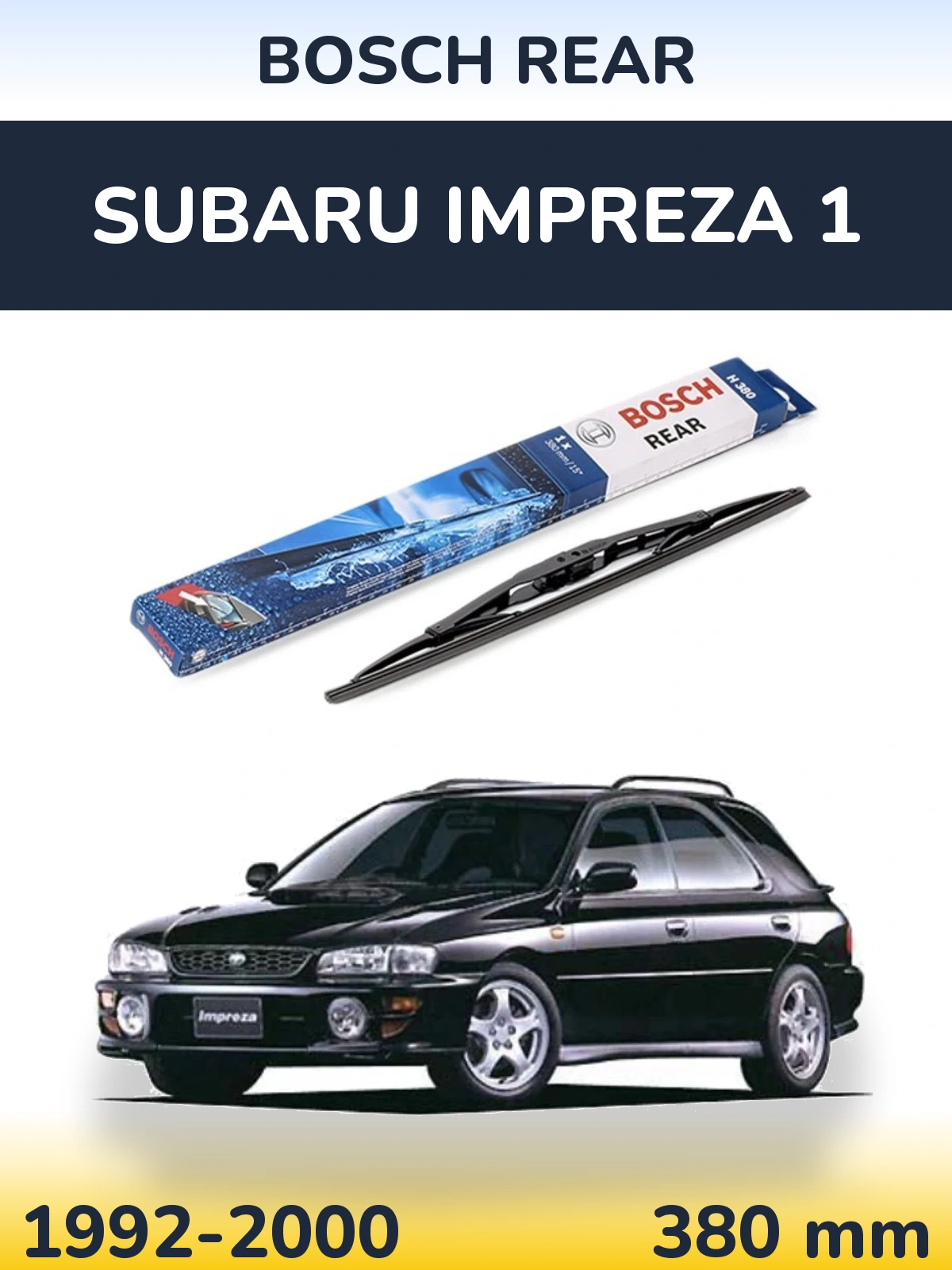 Rear wiper blade BOSCH Rear 380 mm for Subaru Impreza 1 1992-2000