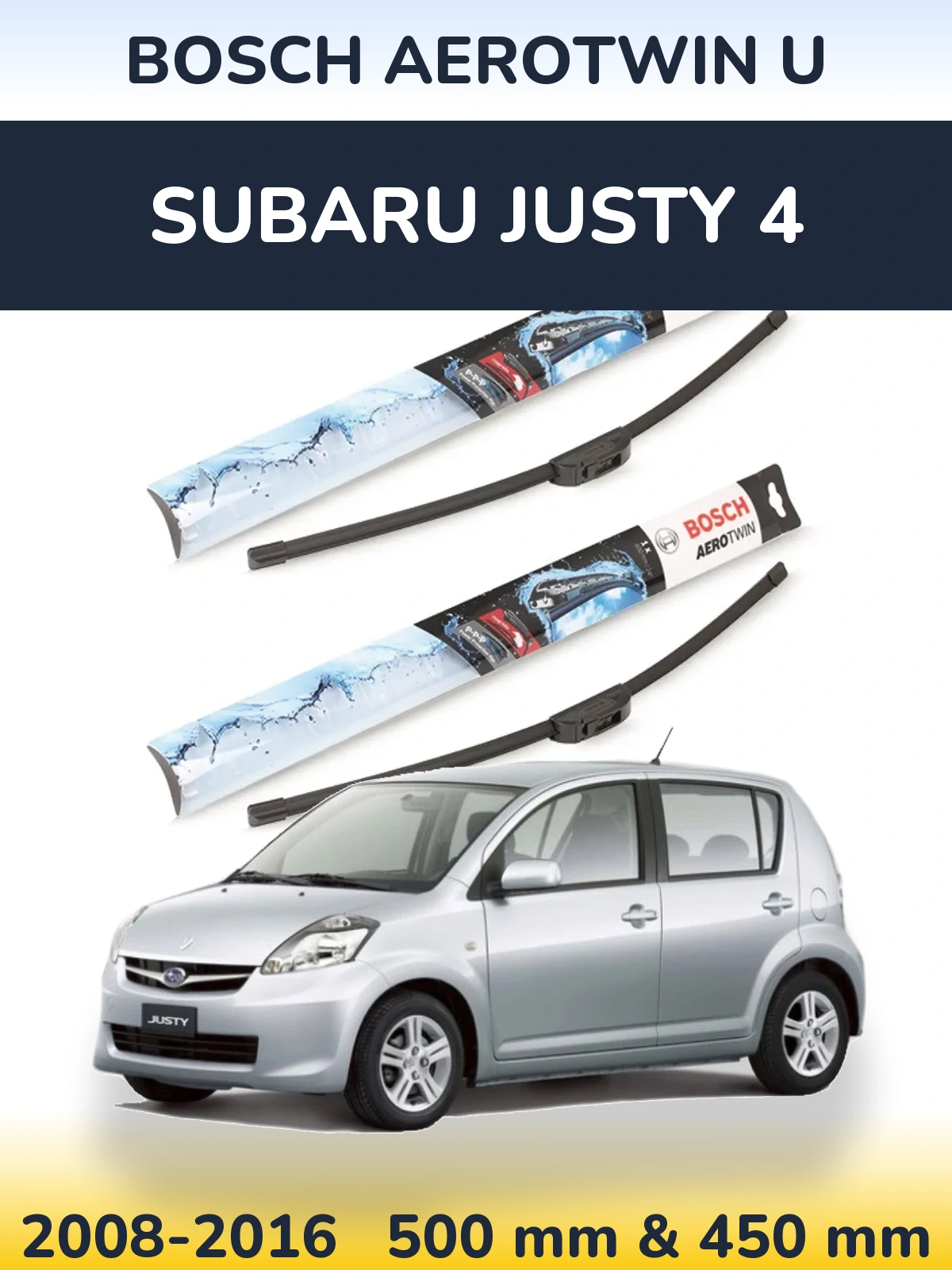 Front wiper blade set BOSCH AeroTwin U 500 & 450 mm for Subaru Justy 4 2008-2016