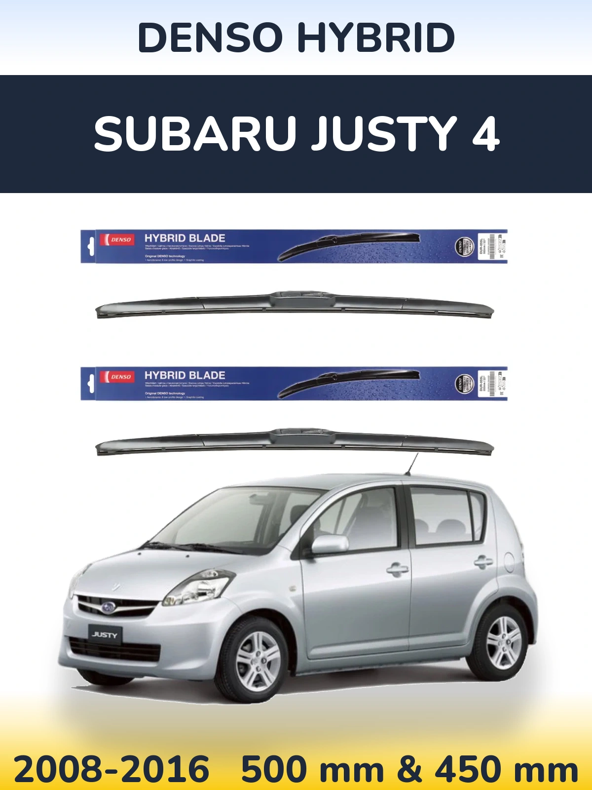 Front wiper blade set Denso Hybrid 500 & 450 mm for Subaru Justy 4 2008-2016