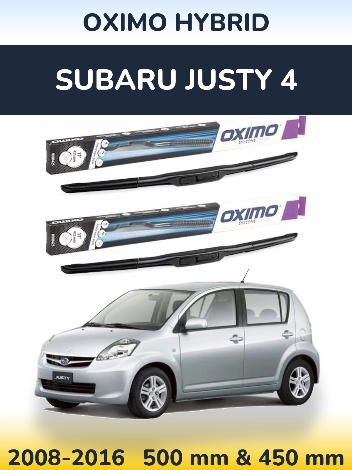Front wiper blade set Oximo Hybrid 500 & 450 mm for Subaru Justy 4 2008-2016