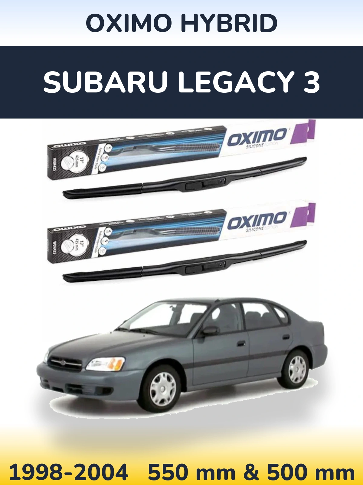 Front wiper blade set Oximo Hybrid 550 & 500 mm for Subaru Legacy 3 1998-2004